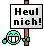 *heulnich*